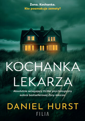 Kochanka lekarza. Żona lekarza. Tom 3 Daniel Hurst - okladka książki