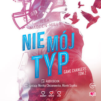 Nie mój typ. Game Changers Ilsa Madden-Mills - audiobook MP3