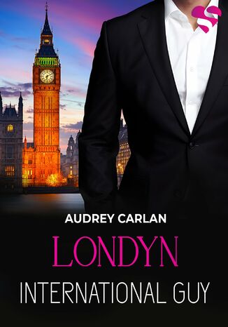 International Guy. Londyn. Tom 7 Audrey Carlan - okladka książki