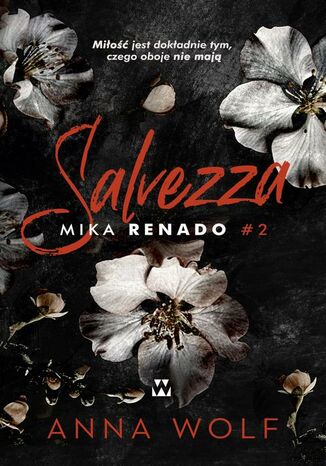 Salvezza. Bracia Renado. Tom 2 Anna Wolf - okladka książki