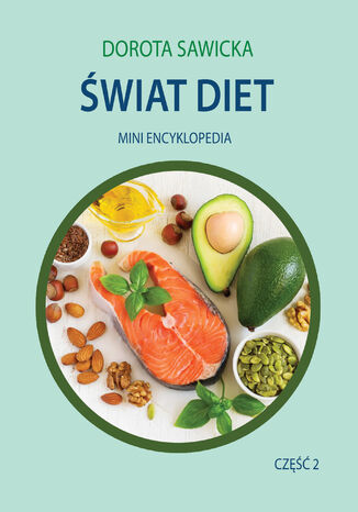 Świat diet 2 Dorota Sawicka - okladka książki