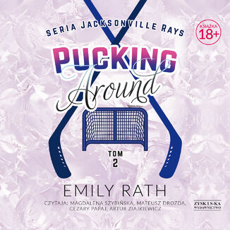 Pucking Around. Tom 2 Emily Rath - audiobook MP3