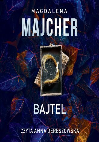 Bajtel Magdalena Majcher - audiobook MP3