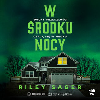 W środku nocy Riley Sager - audiobook MP3