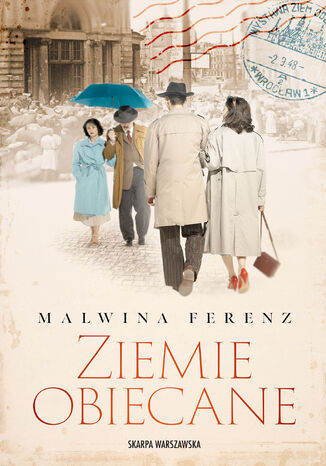 Ziemie obiecane Malwina Ferenz - okladka książki