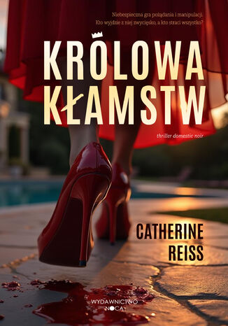 Królowa kłamstw Catherine Reiss - okladka książki
