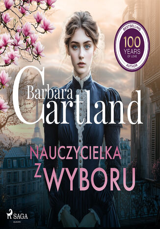 Nauczycielka z wyboru  Ponadczasowe historie miłosne Barbary Cartland Barbara Cartland - audiobook MP3