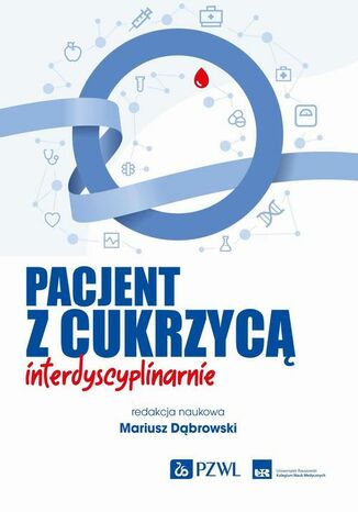 Pacjent z cukrzycą interdyscyplinarnie Mariusz Dąbrowski - okladka książki