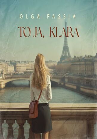 To ja, Klara Olga Passia - audiobook MP3
