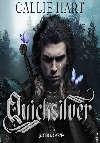 Quicksilver. Fae & Alchemy. Tom 1 Callie Hart - audiobook MP3