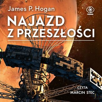 Najazd z przeszłości James P. Hogan - audiobook MP3