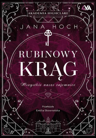 Rubinowy Krąg. Wszystkie nasze tajemnice Jana Hoch - okladka książki