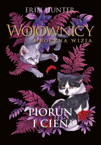 Wojownicy. Piorun i cień Erin Hunter - okladka książki