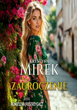 Zauroczenie Krystyna Mirek - audiobook MP3