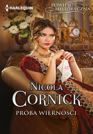Próba wierności Nicola Cornick - okladka książki