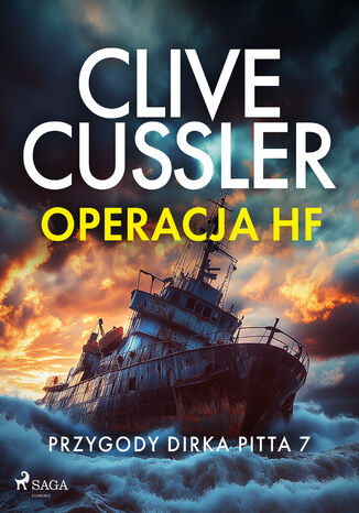 Przygody Dirka Pitta 7: Operacja HF (#7) Clive Cussler - okladka książki