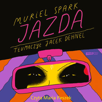 Jazda Muriel Spark - audiobook MP3