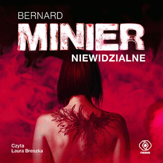 Niewidzialne Bernard Minier - audiobook MP3