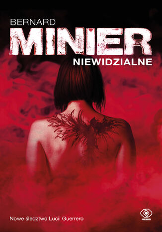 Niewidzialne Bernard Minier - okladka książki