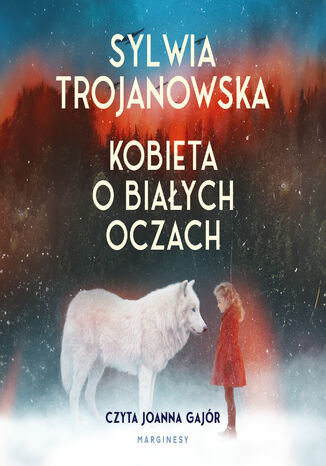Kobieta o białych oczach Sylwia Trojanowska - audiobook MP3