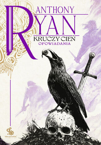 Kruczy Cień Anthony Ryan - okladka książki
