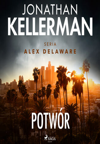 Potwór (#13) Jonathan Kellerman - okladka książki