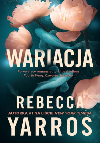 Wariacja Rebecca Yarros - okladka książki