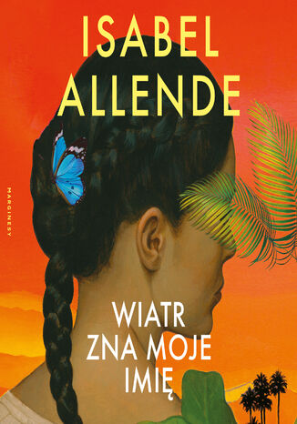 Wiatr zna moje imię Isabel Allende - audiobook MP3