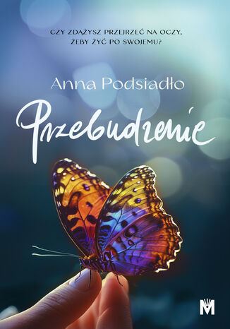 Przebudzenie Anna Podsiadło - okladka książki