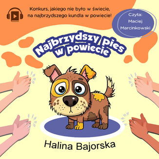 Najbrzydszy pies w powiecie Halina Bajorska - okladka książki