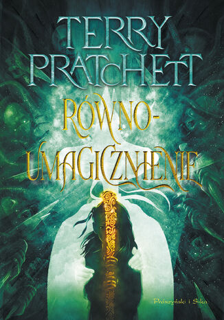 Równoumagicznienie Terry Pratchett - okladka książki