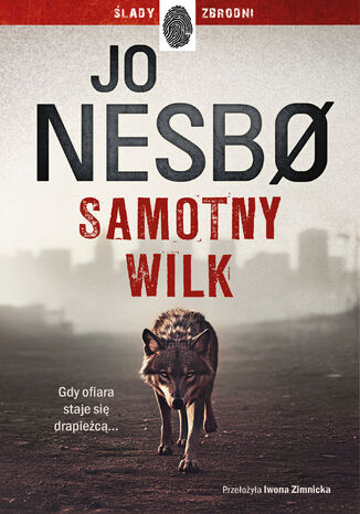 Samotny wilk Jo Nesbo - okladka książki