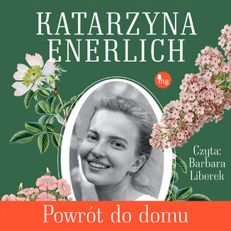 Powrót do Domu Katarzyna Enerlich - audiobook MP3