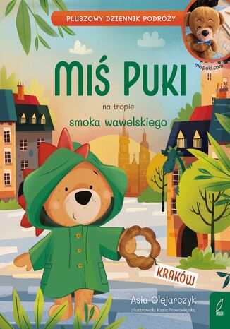 Miś Puki na tropie smoka wawelskiego Joanna Olejarczyk - okladka książki