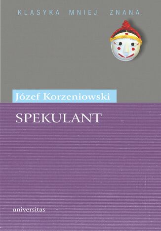 Spekulant Józef Korzeniowski - okladka książki
