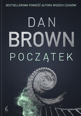 Początek. Robert Langdon. Tom 5 Dan Brown - okladka książki