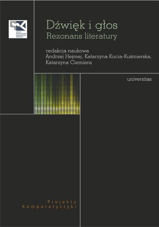Dźwięk i głos. Rezonans literatury praca zbiorowa - okladka książki