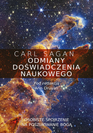 Odmiany doświadczenia naukowego. Osobiste spojrzenie na poszukiwanie Boga Carl Sagan - okladka książki