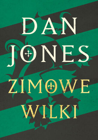 Zimowe wilki Dan Jones - okladka książki