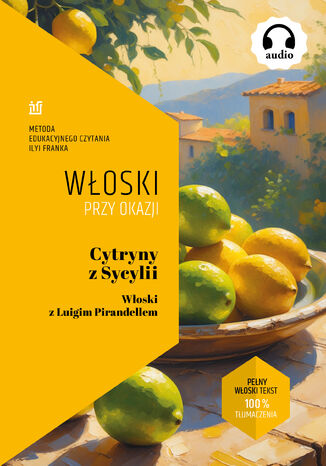 Cytryny z Sycylii. Włoski z Luigim Pirandellem Luigi Pirandello - okladka książki