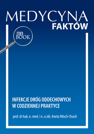 Infekcje dróg oddechowych w codziennej praktyce Aneta Nitsch-Osuch - okladka książki