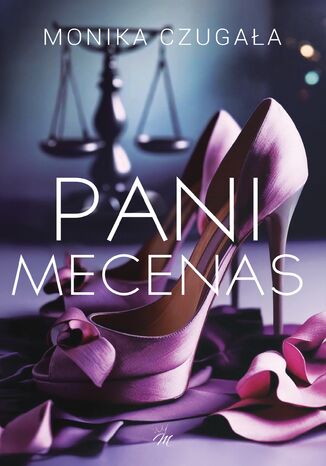 PANI MECENAS MONIKA CZUGAŁA - okladka książki