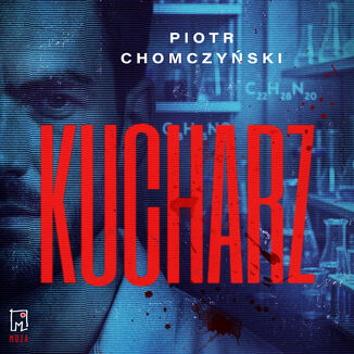 Kucharz Piotr Chomczyński - audiobook MP3