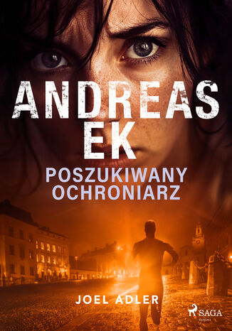 Poszukiwany ochroniarz (#2) Andreas Ek - okladka książki