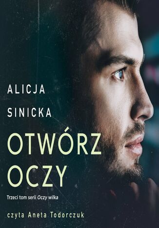 Otwórz oczy Alicja Sinicka - audiobook MP3