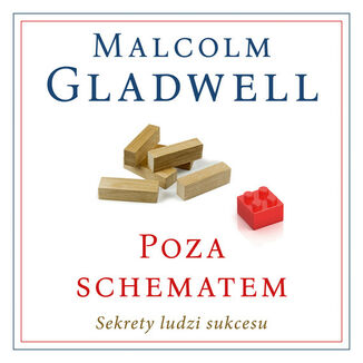 Poza schematem. Sekrety ludzi sukcesu Malcolm Gladwell - audiobook MP3
