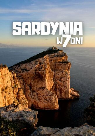 Sardynia w 7 dni Jakub Strzelecki - okladka książki