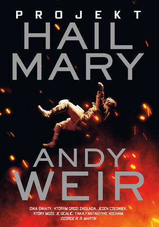 Projekt Hail Mary Andy Weir - okladka książki