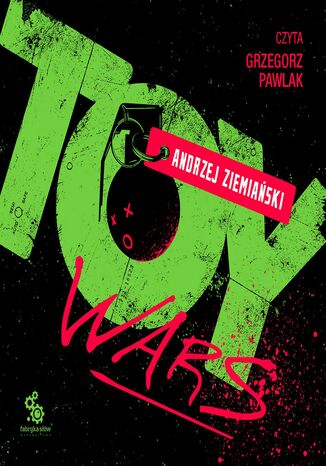 Toy Wars Andrzej Ziemiański - audiobook MP3