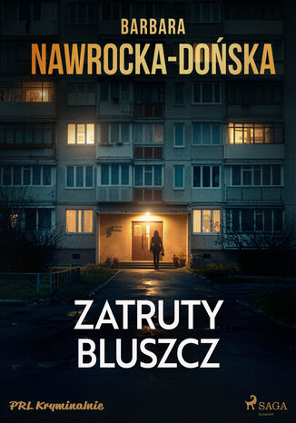 Zatruty bluszcz Barbara Nawrocka-Dońska - okladka książki